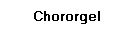 Chororgel